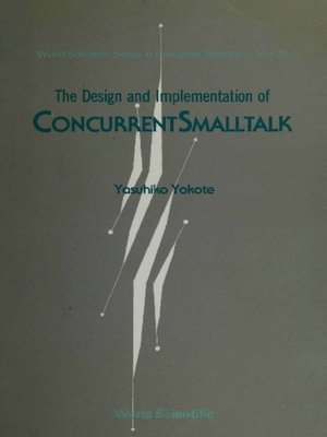 cover image of The Design and Implementation of Concurrent Small Talk